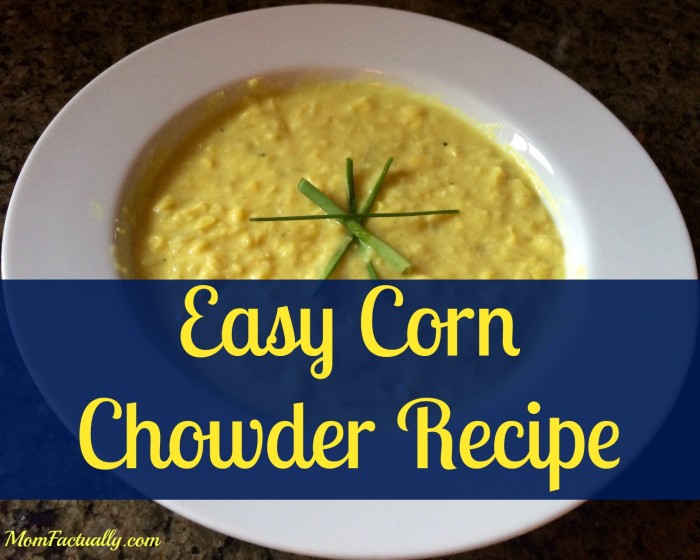 Easy Corn Chowder Recipe