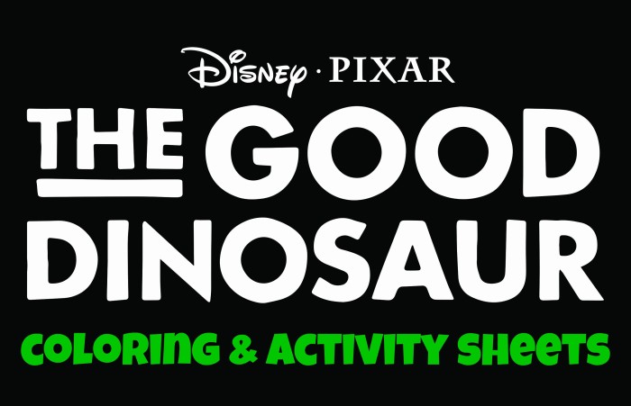 The Good Dinosaur Coloring and Activity Sheets