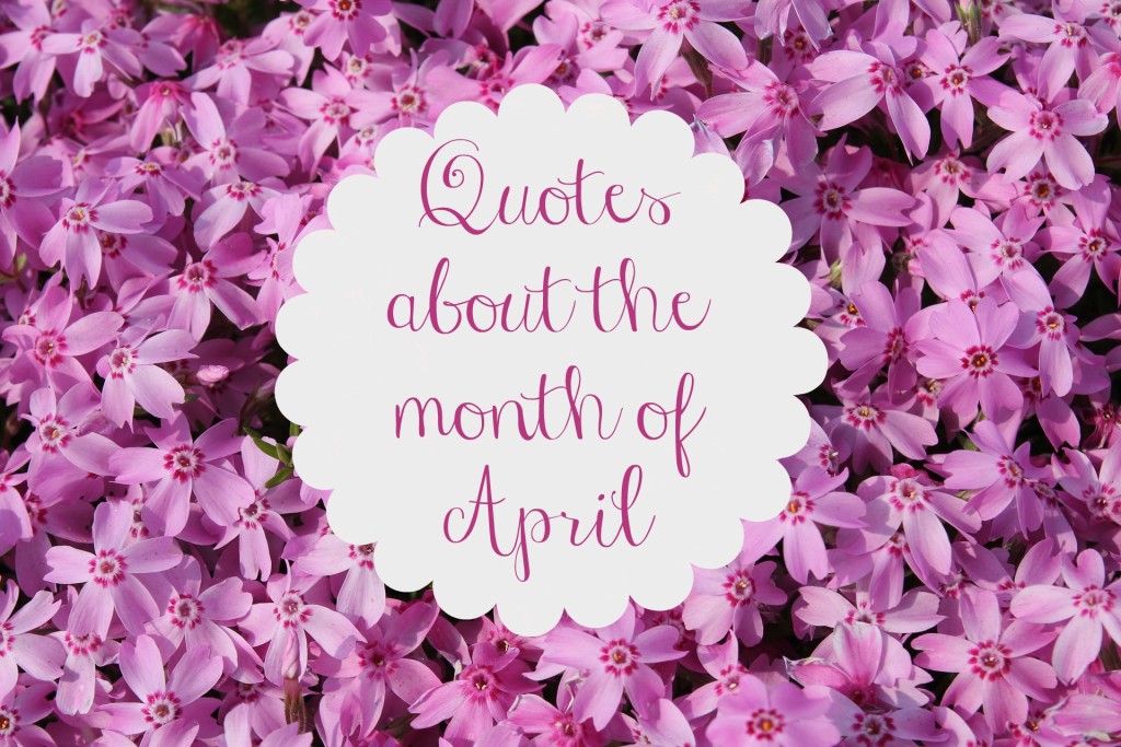 quotes about the month of April