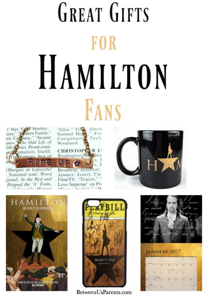 Great gifts for Hamilton fans