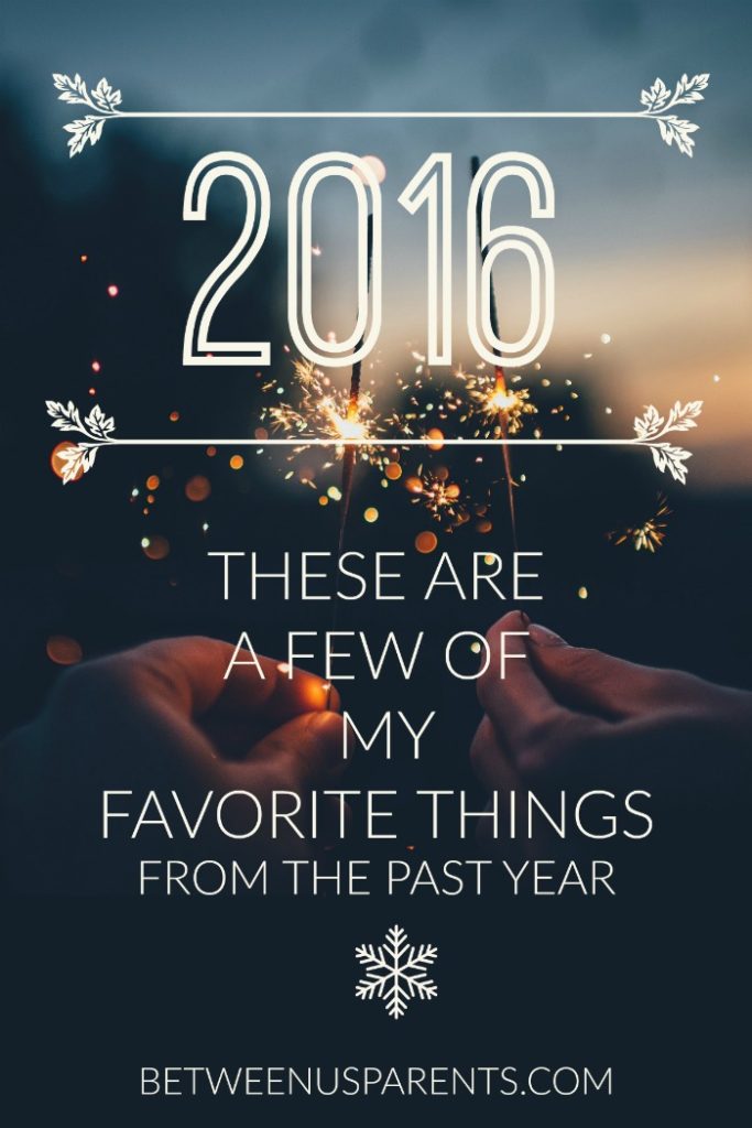 Favorite things of 2016, from travel to tunes and everything in between