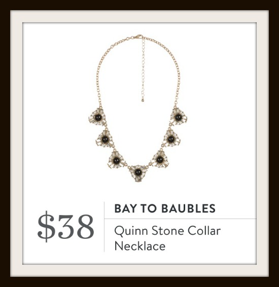 The Quinn Stone Collar Necklace by Bay to Baubles was in my Stitch Fix. I love it! See what elseI got in the post.