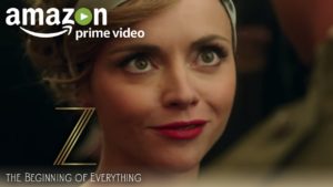 3 shows to binge watch right now, including Z: The Beginning of Everything on Amazon.