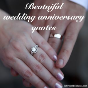 Beautiful wedding anniversary quotes