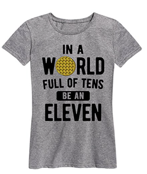 Be an eleven Stranger Things T-shirt