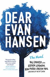 Dear Evan Hansen the Novel